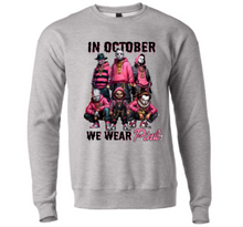 Load image into Gallery viewer, IN OCTOBER WE WEAR PINK (5 COLORS)
