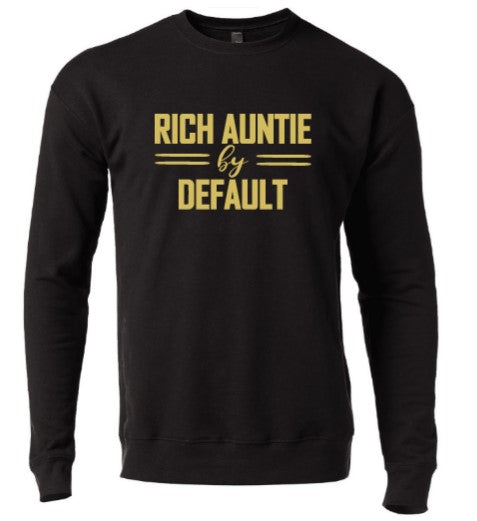 RICH AUNTIE BY DEFAULT