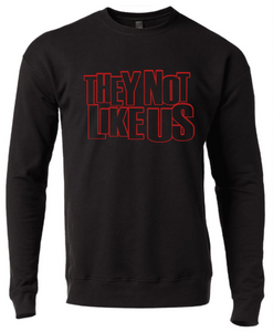 THEY NOT LIKE US (4 COLORS)