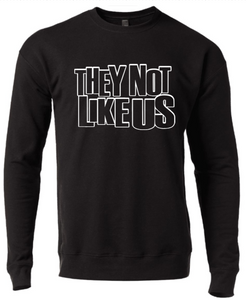 THEY NOT LIKE US (4 COLORS)